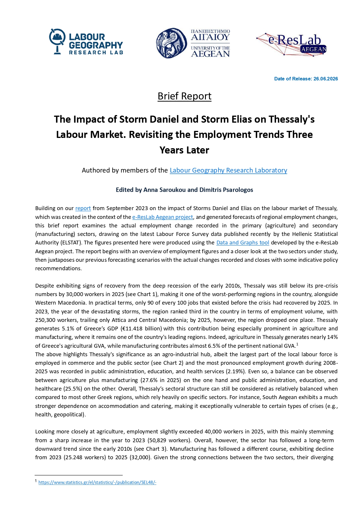 The Impact of Storm Daniel and Storm Elias on Thessaly's Labour Market. Revisiting Employment Forecasts Three Years Later